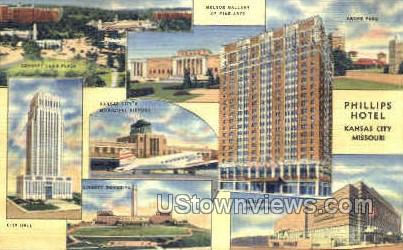 Phillips Hotel - Kansas City, Missouri MO Postcard