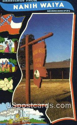 Nanih Waiya State Park - Louisville, Mississippi MS Postcard