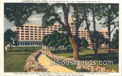 Edgewater Gulf Hotel - Biloxi, Mississippi MS Postcard