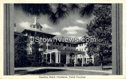 Carolina Hotel - Pinehurst, North Carolina NC Postcard