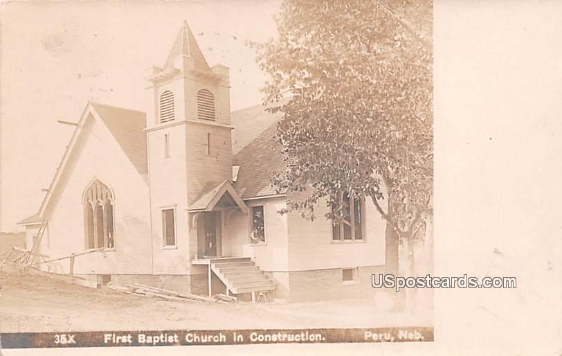 First Baptist Church in Construction - Peru, Nebraska NE Postcard