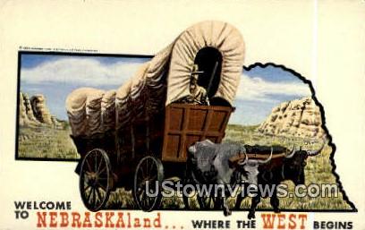 Conestoga Wagon - Where the West Begins, Nebraska NE Postcard