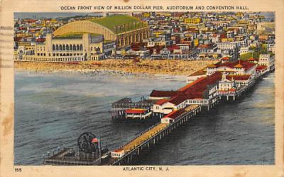 Million Dollar Pier, Auditorium and Convention Hall Atlantic City, New Jersey Postcard