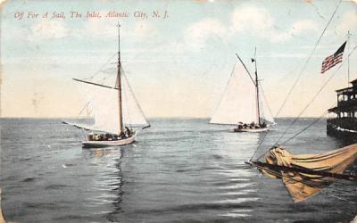 Off for a Sail, The Inlet Atlantic City, New Jersey Postcard