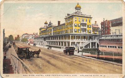 Sea Side Hotel and Pennsylvania Ave. Atlantic City, New Jersey Postcard