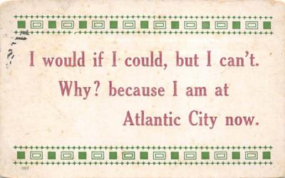 I would if I could, but I can't Atlantic City, New Jersey Postcard