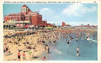 Beach Front and Haddon Hall and Steel Pier Atlantic City, New Jersey Postcard