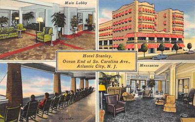 Hotel Stanley Atlantic City, New Jersey Postcard