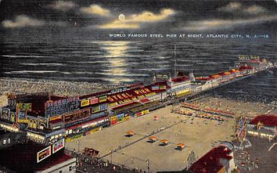 World Famous Steel Pier at Night  Atlantic City, New Jersey Postcard