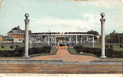 Colonade and Gardens at Depot Allenhurst, New Jersey Postcard