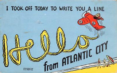 I Took Off Today to Write You Atlantic City, New Jersey Postcard