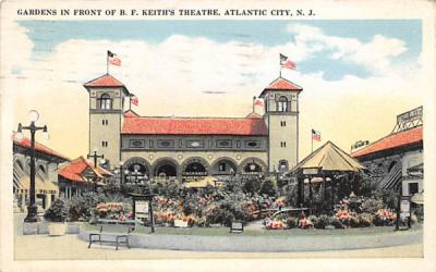 Gardens in Front of B. F. Keith's Theatre Atlantic City, New Jersey Postcard