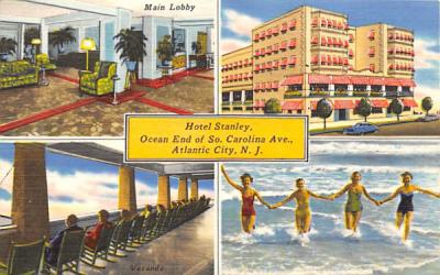 Hotel Stanley Atlantic City, New Jersey Postcard