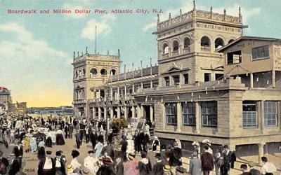Boardwalk and Million Dollar Pier Atlantic City, New Jersey Postcard