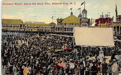 Crowded Beach, above the Steel Pier Atlantic City, New Jersey Postcard