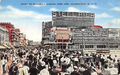 Crowd on Boardwalk showing Steel Pier Atlantic City, New Jersey Postcard