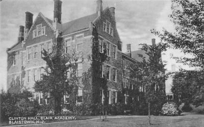 Clinton Hall, Blair Academy Blairstown, New Jersey Postcard