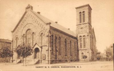 Trinity M. E. Church Bordentown, New Jersey Postcard