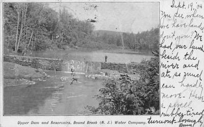 Upper Dam and Reservoirs Bound Brook, New Jersey Postcard