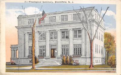Theological Seminary Bloomfield, New Jersey Postcard