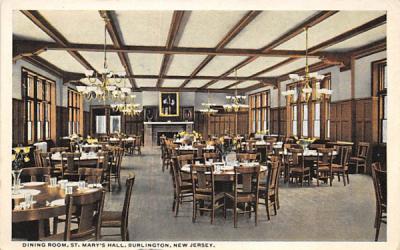 Dining Room, St. Mary's Hall Burlington , New Jersey Postcard