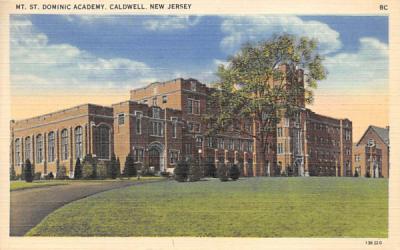 Mt. St. Dominic Academy Caldwell, New Jersey Postcard