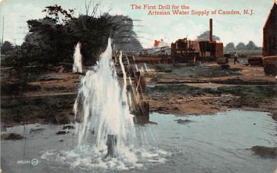 The First Drill for the Artesian Water Supply Camden, New Jersey Postcard
