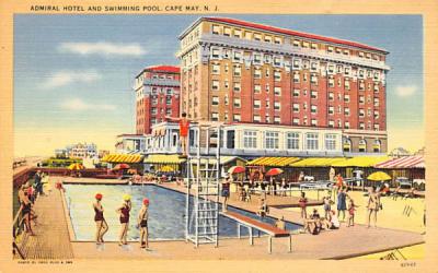 Admiral Hotel and Swimming Pool Cape May, New Jersey Postcard