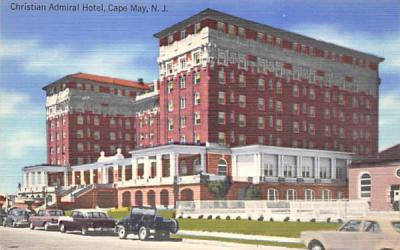 Christian Admiral Hotel Cape May, New Jersey Postcard