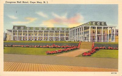Congress Hall Hotel Cape May, New Jersey Postcard