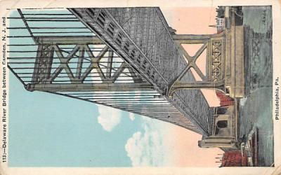 Delaware River Bridge  Camden, New Jersey Postcard