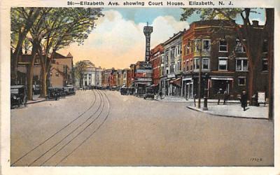 Elizabeth Ave. showing Court House New Jersey Postcard