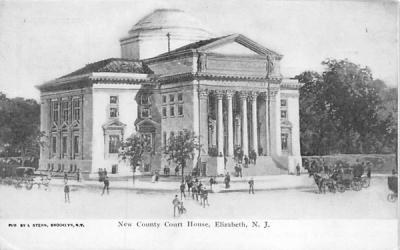 New County Court House Elizabeth, New Jersey Postcard