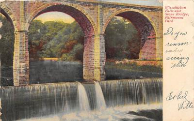 Wissachickon Falls and Stone Bridge Fairmount, New Jersey Postcard