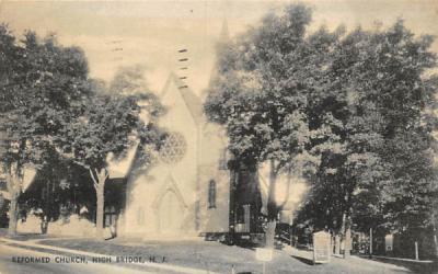Reformed Church High Bridge, New Jersey Postcard