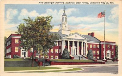 New Municipal Building Irvington, New Jersey Postcard