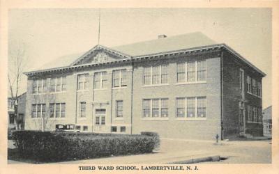 Third Ward School Lambertville, New Jersey Postcard