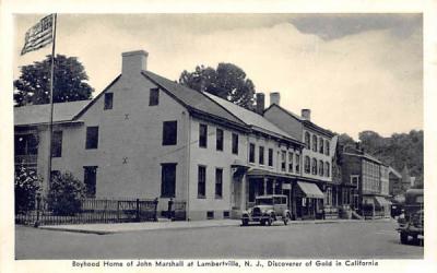 Boyhood Home of John Marshall Lambertville, New Jersey Postcard