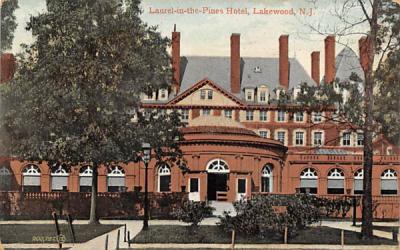 Laurel-in-the-Pines Hotel  Lakewood, New Jersey Postcard