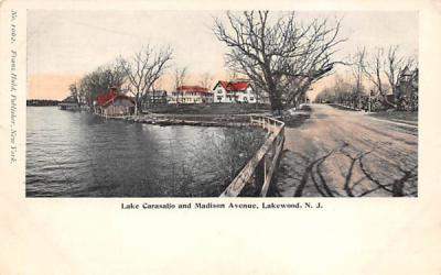 Lake Carasaljo and Madison Avenue Lakewood, New Jersey Postcard