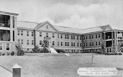 Ward Building, Veterans Administration Facility Lyons, New Jersey Postcard