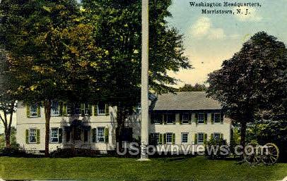Washington Headquarters  - Morristown, New Jersey NJ Postcard