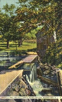 Leddells Mill And Mill Dam  - Morristown, New Jersey NJ Postcard