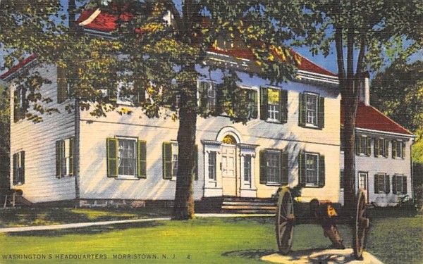 Washington Headquarters Morristown, New Jersey Postcard