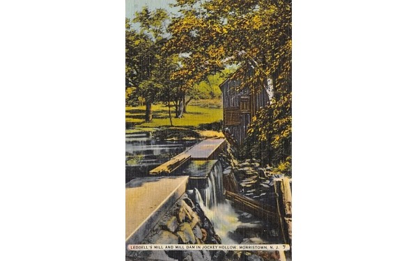 Leddell's Mill and Mill Dam in Jockey Hollow Morristown, New Jersey Postcard