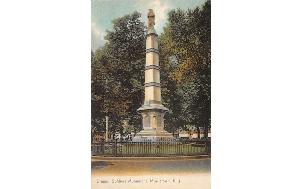 Soldiers Monument Morristown, New Jersey Postcard