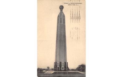 Thomas A. Edison Monument Menlo Park, New Jersey Postcard