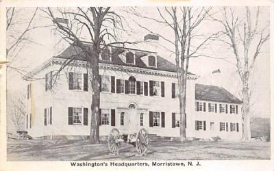 Washington's Headquarters Morristown, New Jersey Postcard