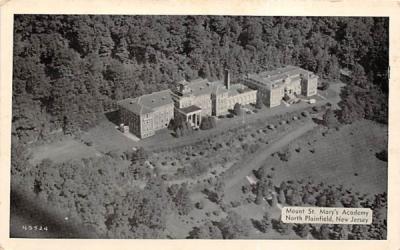 Mount St. Mary's Academy North Plainfield, New Jersey Postcard