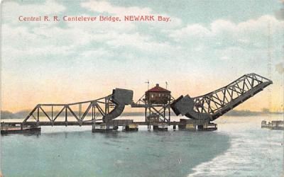 Central R. R. Cantelever Bridge Newark, New Jersey Postcard